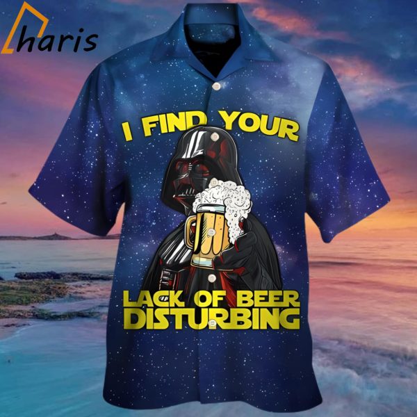 Darth Vader I Find Your Lack Of Beer Disturbing Star Wars Hawaiian Shirt