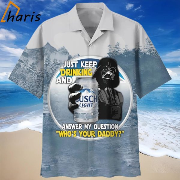 Darth Vader Just Keep Drinking Hawaiian Shirt