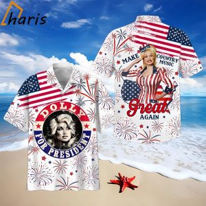 Dolly For Fresident Make Country Music Great Again Hawaiian Shirt