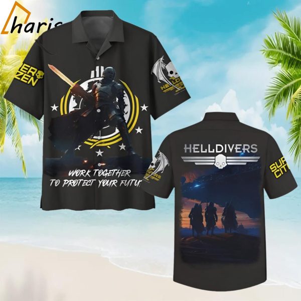 Helldivers Work Together To Protect Your Future Hawaiian Shirt