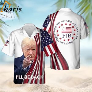 Trump 2024 I’ll Be Back Hawaiian Shirt