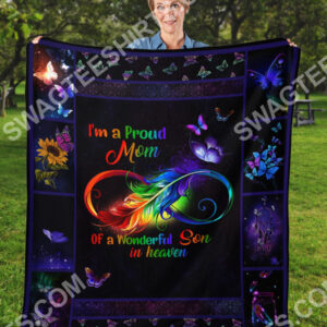 Im A Proud Mom Of A Wonderful Son In Heaven Blanket