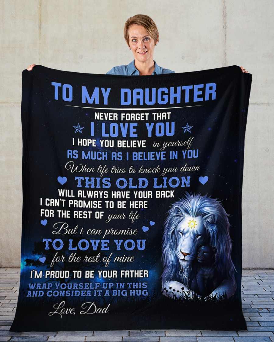Lion To My Daughter Never Forget That I Love You Blanket Lion To My Daughter Never Forget That I Love You Blanket