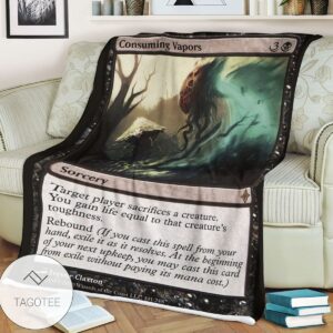 Roe 101 Consuming Vapors Game Mtg Magic The Gathering Blanket Tagotee