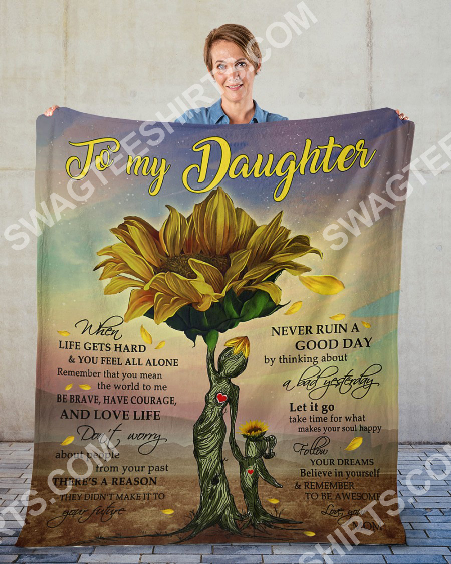 Sunflower To My Daughter Remember To Be Awesome Your Mom Blanket Sunflower To My Daughter Remember To Be Awesome Your Mom Blanket