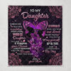To My Daughter Whenever You Feel Overwhelmed Remember Whose Daughter Blanket Quilt 3