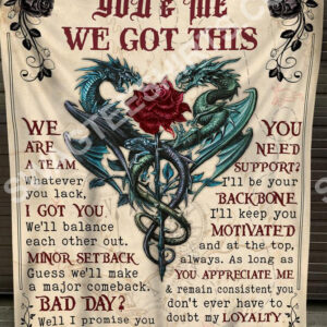 You And Me We Got This We Are A Team Dragon And Rose Blanket